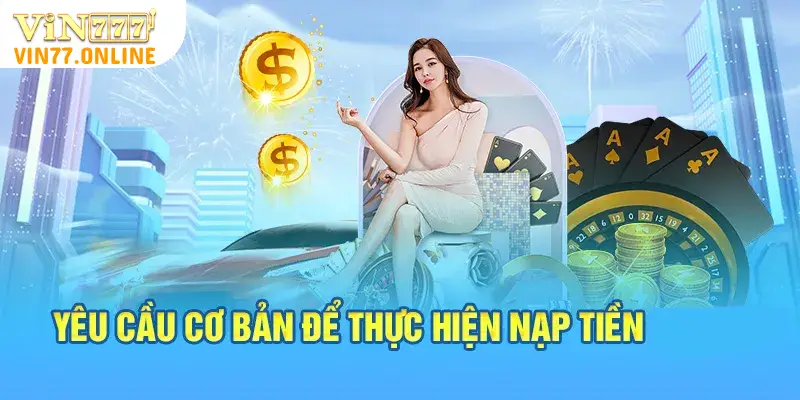 nạp tiền Vin77