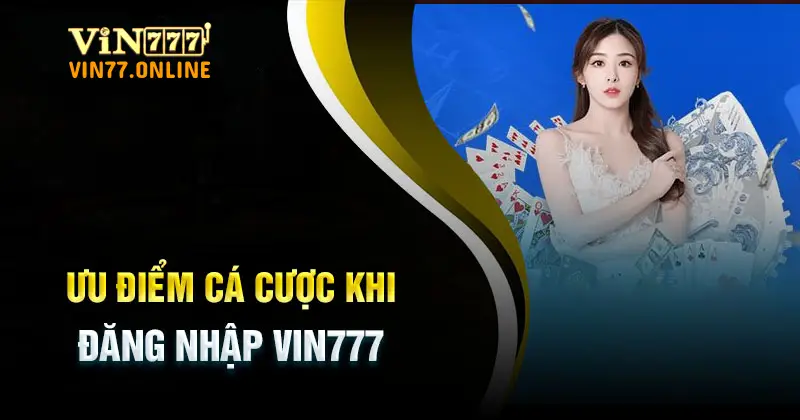 Vin77 tặng thưởng siêu khủng khi đăng nhập